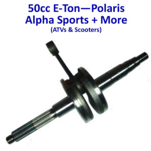 ScootsUSA Select - Crankshaft 49-50cc 2 Stroke for E-Ton Impuls TXL50, Lightning AXL50, Viper RXL50cc ATVS + 49cc Beamer, Matrix 50 Scooters Polaris Alpha Sports Dinli Vento Jog Splines 17 Shaft OD